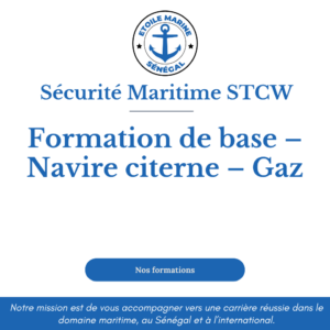 Formation de base – Navire citerne – Gaz