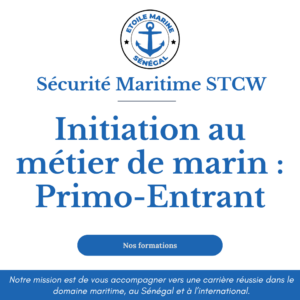 Initiation au métier de marin : Primo-Entrant