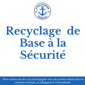 Recyclage  de Base à la Sécurité