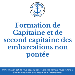 Formation de Capitaine et de second capitaine des embarcations non pontée
