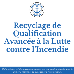 Recyclage de Qualification Avancée à la Lutte contre l’Incendie