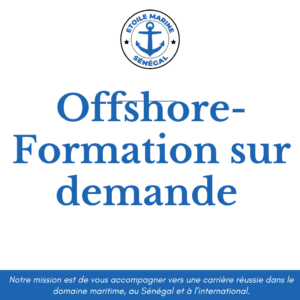 Offshore- Formation sur demande